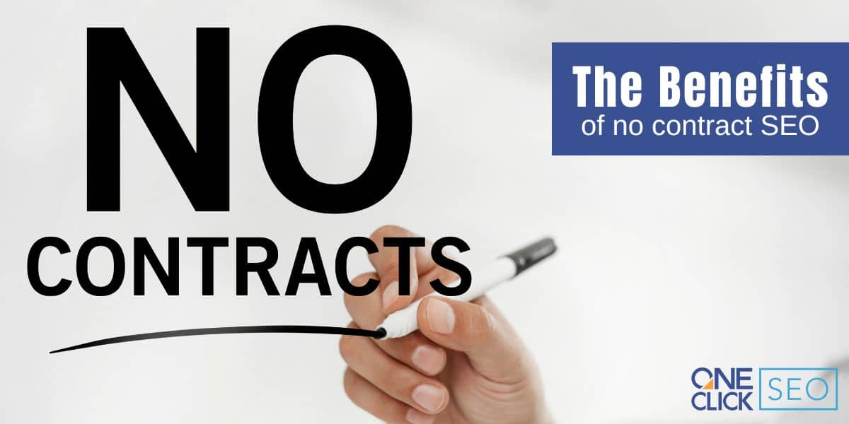 benefits of no contracts