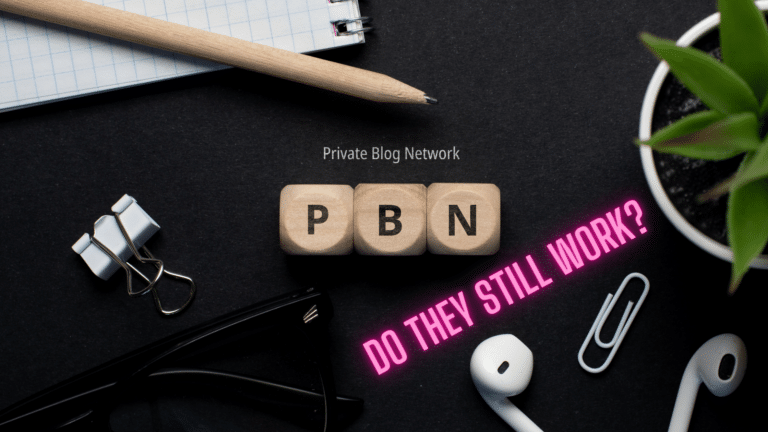 Do PBNs still work?